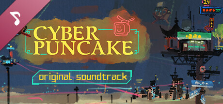 Cyber Puncake Soundtrack