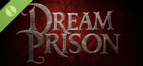 Dream Prison Demo