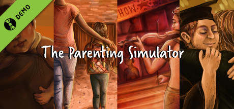 The Parenting Simulator Demo