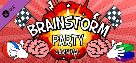 Brainstorm Party ~ Carnival