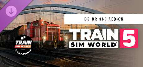 Train Sim World® 5: DB BR 363 Loco Add-On