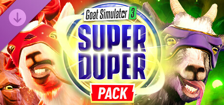 Goat Simulator 3 - Super Duper Pack