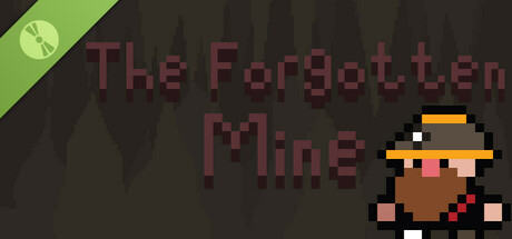 The Forgotten Mine Demo