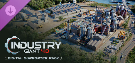 Industry Giant 4.0 - Digital Supporter Pack