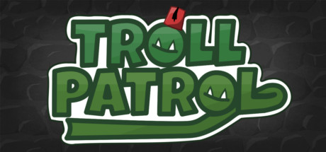 Troll Patrol