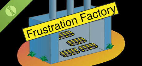 Frustration Factory Demo