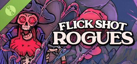 Flick Shot Rogues Demo
