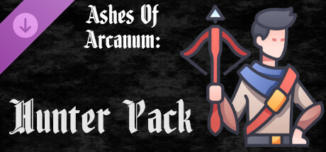 Ashes of Arcanum: The Hunter Pack