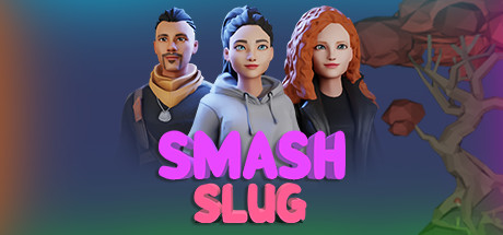 Smash Slug