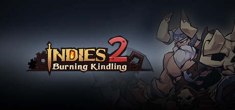 Indies 2: Burning Kindling