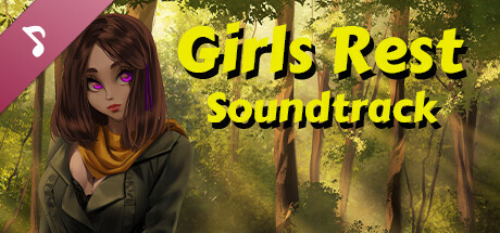 Girls Rest Soundtrack