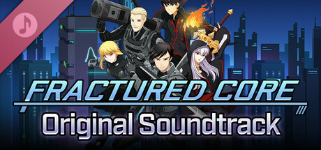 Fractured Core Soundtrack
