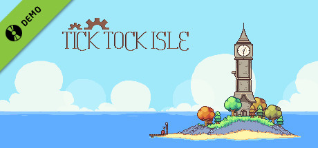 Tick Tock Isle Demo