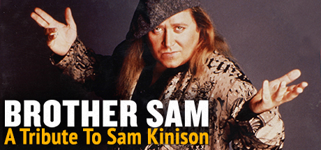 Brother Sam: A Tribute to Sam Kinison