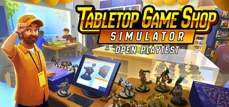 Tabletop Game Shop Simulator Playtest