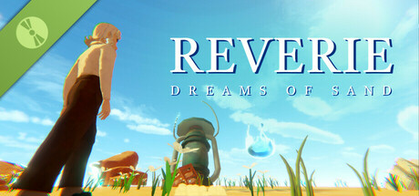 Reverie: Dreams of Sand Demo