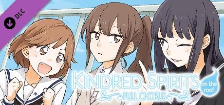 Kindred Spirits on the Roof Full Chorus