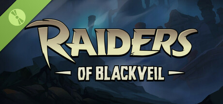 Raiders of Blackveil Demo