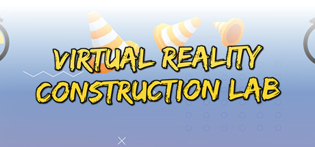 VR Construction Lab