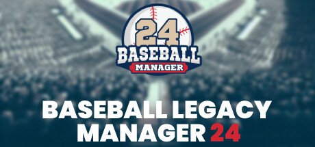 Baseball Legacy Manager 24