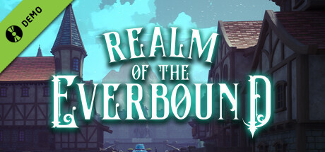 Realm of the Everbound Demo