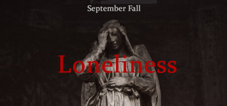 September Fall - Loneliness