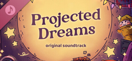 Projected Dreams Soundtrack