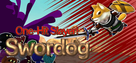 One-Hit Slayer! Swordog