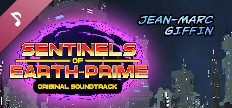 Sentinels of Earth-Prime Soundtrack