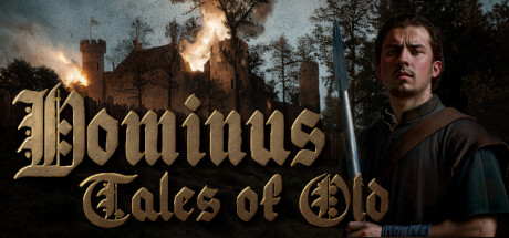 Tales of Old: Dominus