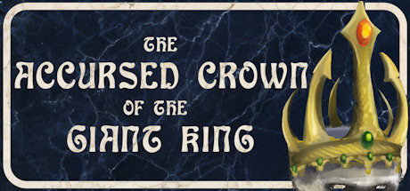 The Accursed Crown of the Giant King