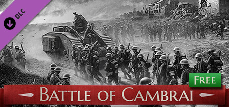 Battle of Empires: 1914-1918 - Battle of Cambrai