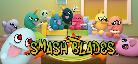 Smash Blades