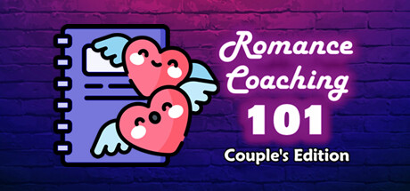 Romance Coaching 101: Couple's Edition