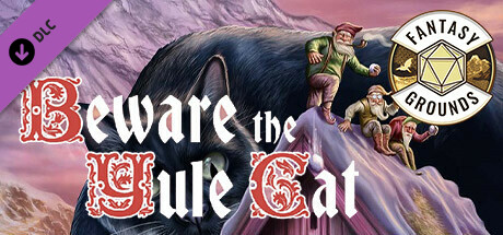 Fantasy Grounds - Beware the Yule Cat (2E)