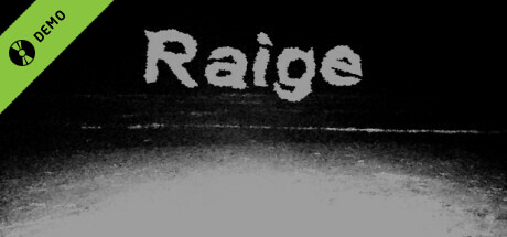 Raige Demo