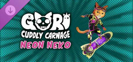 Gori: Cuddly Carnage - Neon Neko Skin Pack