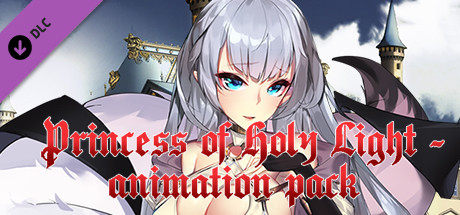 Princess of Holy Light - animation pack