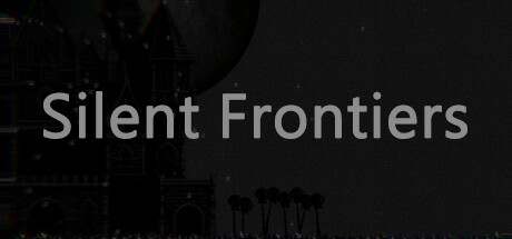 Silent Frontiers