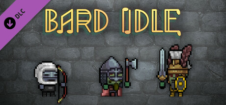 BARD IDLE - Bronze fists