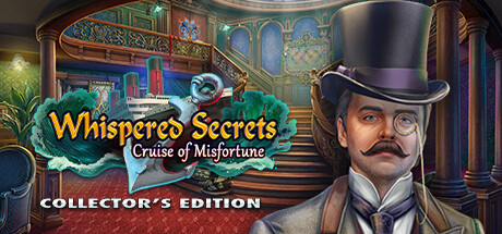 Whispered Secrets: Cruise of Misfortune Collector's Edition