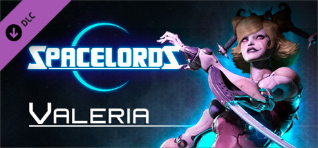 Spacelords - Valeria Deluxe Character Pack