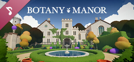 Botany Manor Soundtrack