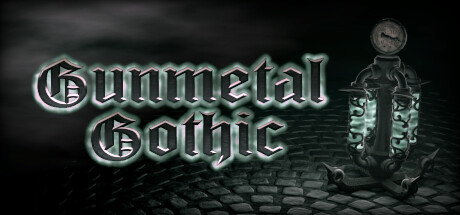 Gunmetal Gothic