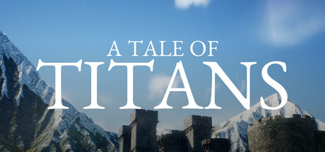 A Tale of Titans Playtest