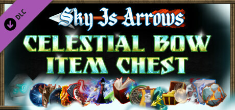 Sky Is Arrows - Celestial Bow Item Chest