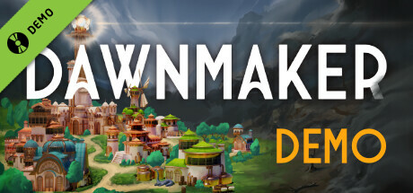 Dawnmaker Demo