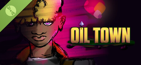 Oil Town Demo