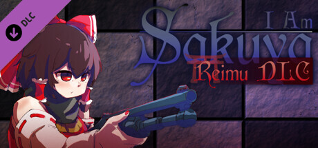 I Am Sakuya: Reimu DLC