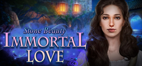 Immortal Love: Stone Beauty Collector's Edition